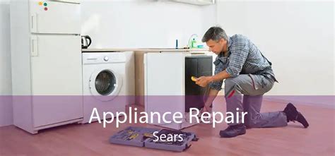 sears washing machine repair|sears appliance repair near me.